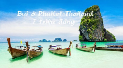 Du lịch Phuket 4 ngày 3 đêm chỉ với 7 triệu đồng